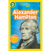 Alexander Hamilton (National Geographic Kids Readers, Level 3)