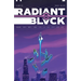 Radiant Black Volume 3: Rogues' Gallery