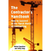 The Contractor's Handbook: How to Succeed in the Harsh World of Contracting