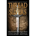 Thread Slivers: Golden Threads Trilogy Book One