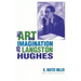 The Art and Imagination of Langston Hughes