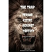 The Trap Terror Rising Against Poverty