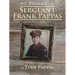 WW LL Journals of Sergeant Frank Pappas: 327th Field Artillery