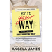 Edit Your Way: (Plot Twist: Forget the Writing "Rules")