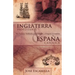 Inglaterra Protestante y Espana Catolica: DOS Naciones Moldeadas Por La Religion y El Impacto En America
