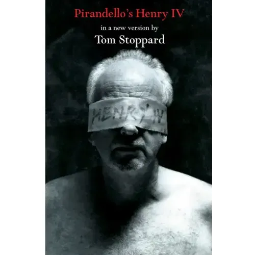 Pirandello's Henry IV