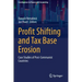 Profit Shifting and Tax Base Erosion: Case Studies of Post-Communist Countries