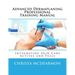 Advanced Dermaplaning Professional Training Manual: Integrating Skin Care Actives and Peels