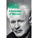 A Grammar of Motives