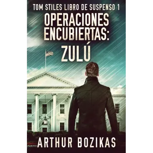 Operaciones Encubiertas - Zulú