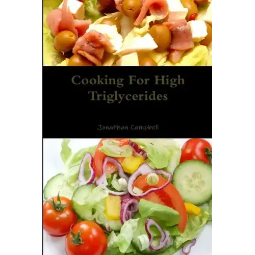 Cooking For High Triglycerides