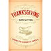 Thanksgiving: How to Cook It Well: A Cookbook