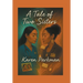 A Tale of Two Sisters