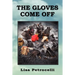 The Gloves Come Off