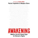 Awakening: #Metoo and the Global Fight for Women's Rights