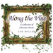 Along the Vine: A Collection of Christian Poems