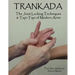 Trankada: The Joint Locking Techniques & Tapi-Tapi of Modern Arnis