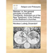 Statutes: Or, the General Principles of Practical Christianity, Extracted Out of the New Testament: D the Ordinary of the Brethren's Churches.