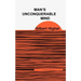 Man's Unconquerable Mind
