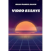 Video Essays