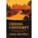 Ceding Contempt: Minnesota's Most Significant Historical Event