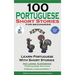 100 Portuguese Short Stories for Beginners Learn Portuguese with Stories Including Audiobook