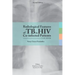 Radiological features of TB in HIV Co-infected Patients. Case book