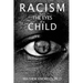 Racism From the Eyes of a Child