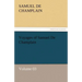 Voyages of Samuel de Champlain - Volume 03