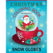 Christmas Coloring Book For Kids Age 4-8: Over 40 Snow Globe Coloring Book Pages For All Children, Girls and Boys: 8.5" x 11", One Image Per Page, Cut