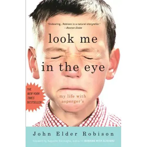 Look Me in the Eye: My Life with Asperger's