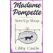 Madame Pompette Sets Up Shop