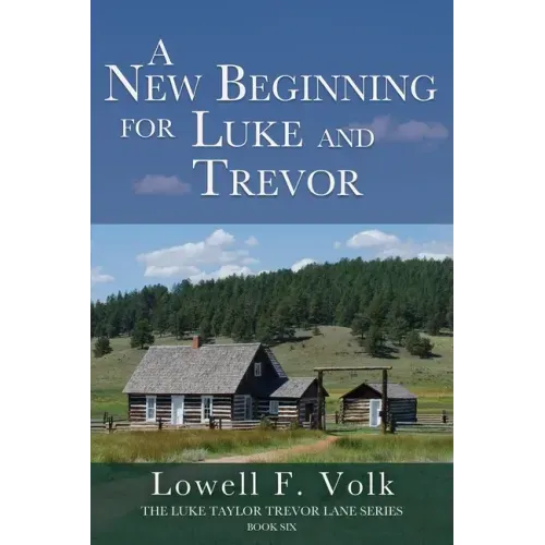 A New Beginning for Luke and Trevor