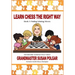 Learn Chess the Right Way: Book 5: Finding Winning Moves!