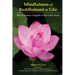 Mindfulness of Buddhahood in Life: Revolutionary Insights of the Lotus Sutra