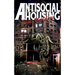 Antisocial Housing