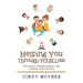 Helping You Through Your Loss: Explaining, Understanding, and Sharing Your Feelings