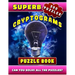 Superb Cryptograms Puzzle Book: Large Print Cryptoquip Puzzle Books for Adults with Motivational, Wisdom & Other Quotes.