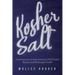 Kosher Salt: Contemporary Jewish American Folk Poetry, Humor, and Philosophic Farfel