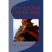 The APUSH Cruncher: A Guide for Passing the AP American History Exam with Ease