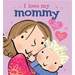 I Love My Mommy