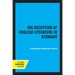 The Reception of English Literature in Germany