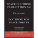 Space Doctrine Publication 5-0: Doctrine for Space Forces