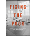 Fixing the Poor: Eugenic Sterilization and Child Welfare in the Twentieth Century