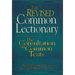 The Revised Common Lectionary: The Consultation on Common Texts