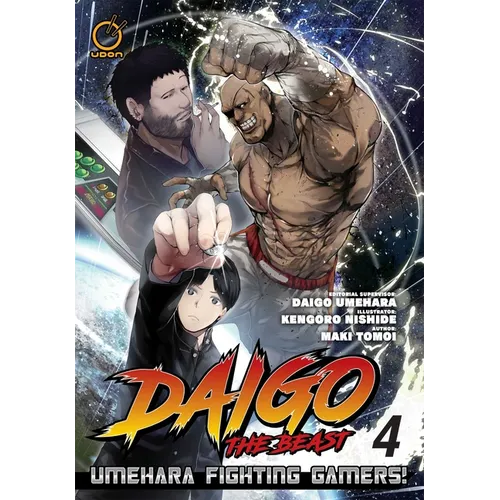 Daigo the Beast: Umehara Fighting Gamers! Volume 4