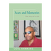 Scars and Memories: The Story of a Life