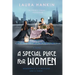 A Special Place for Women