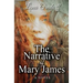 The Narrative of Mary James