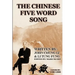 The Chinese Five Word Song